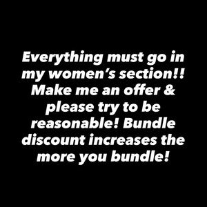 EVERYTHING MUST GO in Women’s!